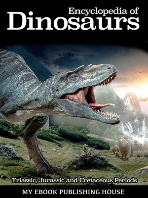 cover image of Encyclopedia of Dinosaurs